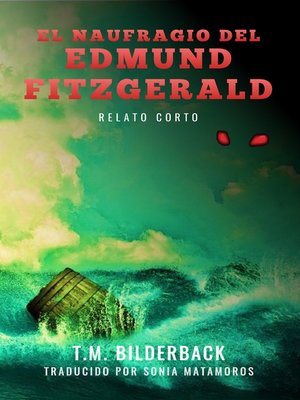 cover image of El Naufragio Del Edmund Fitzgerald--Relato Corto